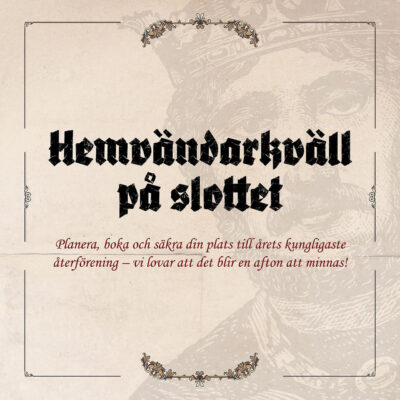 Hemvändarkväll på slottet